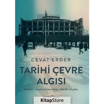 Tarihi Çevre Algısı - Cevat Erder