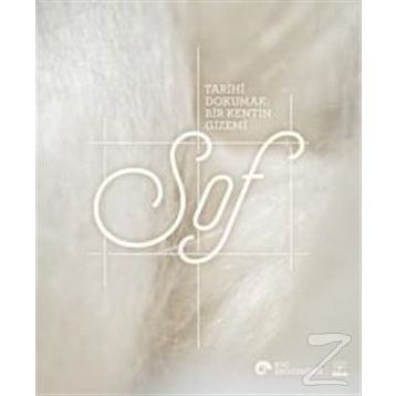 Tarihi Dokumak - Bir Kentin Gizemi Sof - Gözde Çerçioğlu Yücel