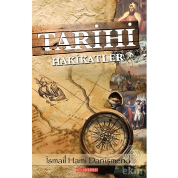 TARIHI HAKIKATLER - İBRAHİM ARVAS