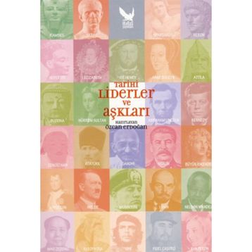 TARIHI LIDERLER VE AŞKLARI - ÖZCAN ERDOĞAN