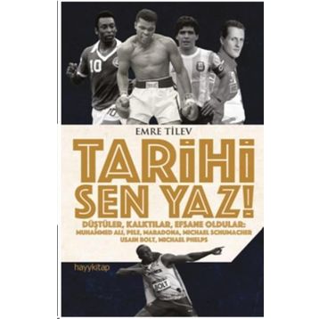 Tarihi Sen Yaz - Emre Tilev