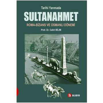 Tarihi Yarımada Sultanahmet - Cahit Bilim