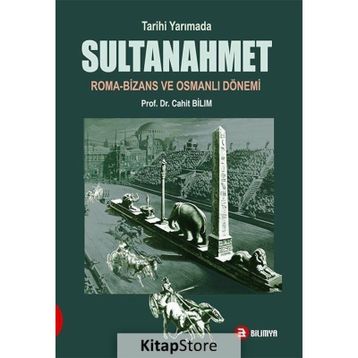Tarihi Yarımada Sultanahmet - Cahit Bilim