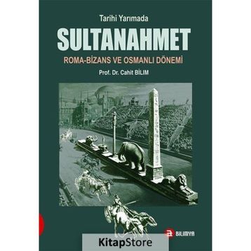 Tarihi Yarımada Sultanahmet - Cahit Bilim
