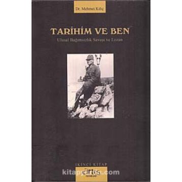 Tarihim Ve Ben - 2 - Mehmet Kılıç