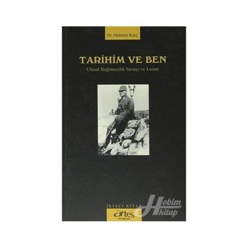 Tarihim Ve Ben - 2 - Mehmet Kılıç