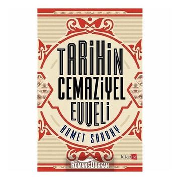 Tarihin Cemaziyel Evveli - Ahmet Sarbay