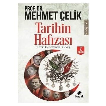 Tarihin Hafızası - Mehmet Çelik
