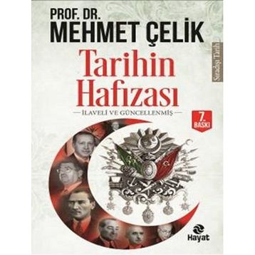 Tarihin Hafızası - Mehmet Çelik