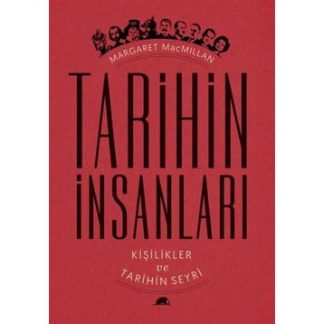 Tarihin İnsanları - Margaret Macmillan