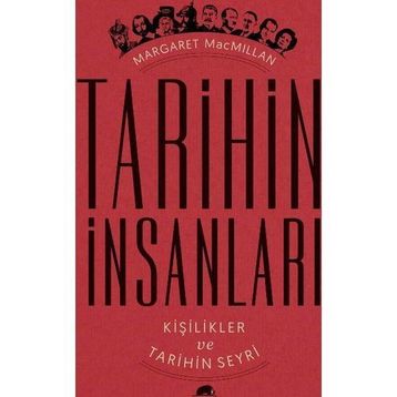 Tarihin İnsanları - Margaret Macmillan