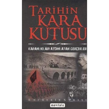 TARIHIN KARA KUTUSU - EBUBEKIR SUBAŞI