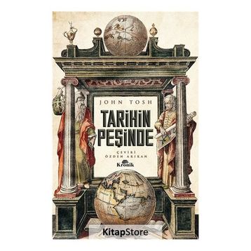 TARIHIN PEŞİNDE - JOHN TOSH