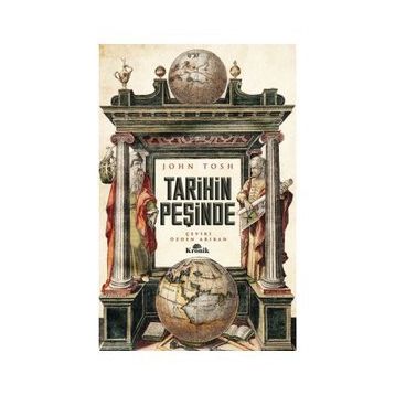 TARIHIN PEŞİNDE - JOHN TOSH