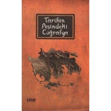 TARIHIN PEŞİNDEKİ COĞRAFYA - KENAN ARIBAŞ