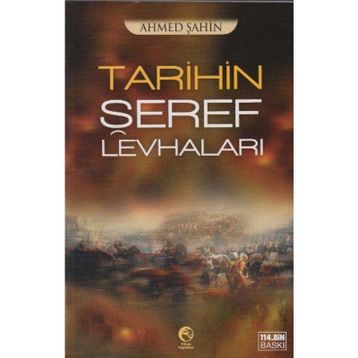 TARIHIN ŞEREF LEVHALARI - AHMET ŞAHİN