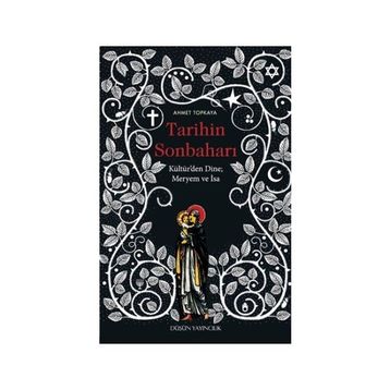Tarihin Sonbaharı - Ahmet Topkaya