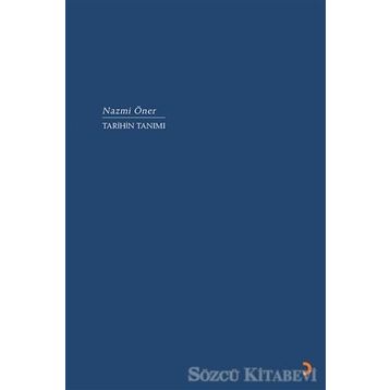 Tarihin Tanımı - Nazmi Öner
