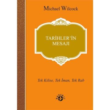Tarihlerin Mesajı Haberc - Micheal Wilcock