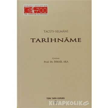 Tarihname - Tacü’s-Selmani