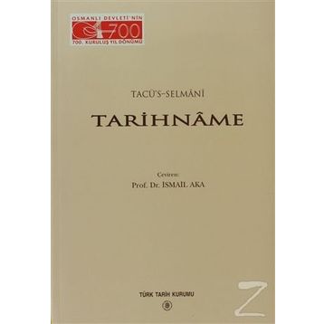Tarihname - Tacü’s-Selmani