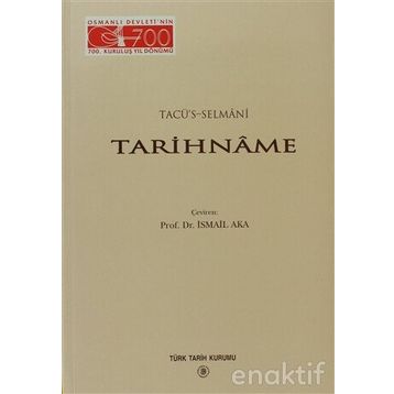 Tarihname - Tacü’s-Selmani