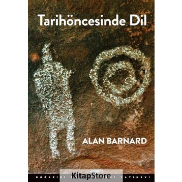 Tarihöncesinde Dil - Alan Barnard