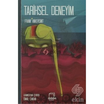 TARIHSEL DENEYIM - FRANK ANKERSMIT