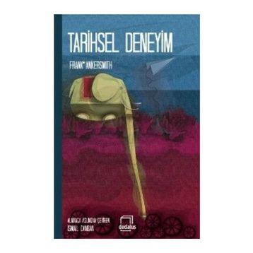 TARIHSEL DENEYIM - FRANK ANKERSMIT