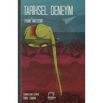 TARIHSEL DENEYIM - FRANK ANKERSMIT