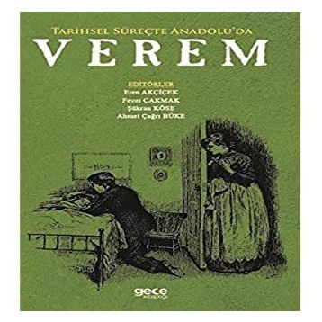 Tarihsel Süreçte Anadolu'da Verem - Kolektif