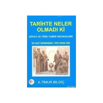TARIHSEL TERIMLER SÖZLÜĞÜ - A. TIMUR BİLGİÇ