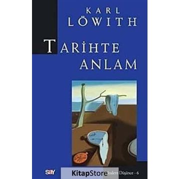 TARIHTE ANLAM - KARL LÖWİTH