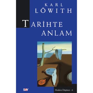 TARIHTE ANLAM - KARL LÖWİTH