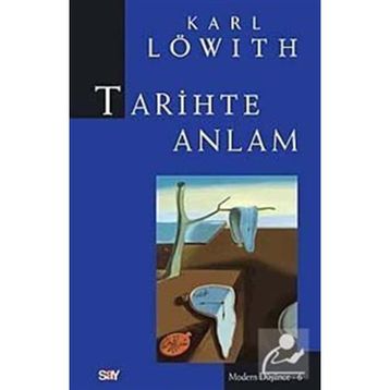 TARIHTE ANLAM - KARL LÖWİTH