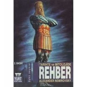 TARIHTE VE MITOLOJIDE REHBER - ALEXANDER NEMIROVSKY