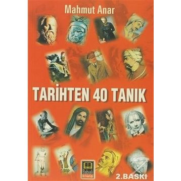 TARIHTEN 40 TANIK - MAHMUT ANAR