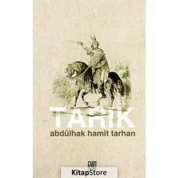 Tarık - Abdülhak Hamid Tarhan