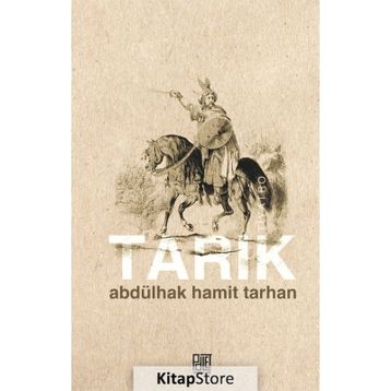 Tarık - Abdülhak Hamid Tarhan