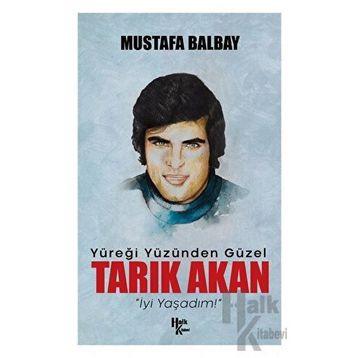 Tarık Akan - Mustafa Balbay