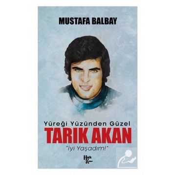 Tarık Akan - Mustafa Balbay