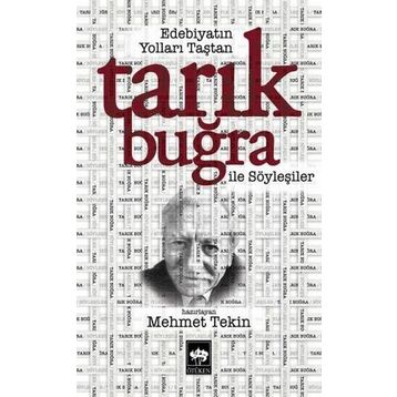 TARIK BUĞRA SÖYLEŞİLER - MEHMET İLKİN