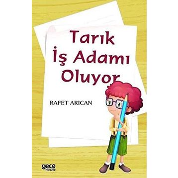 Tarık İş Adamı Oluyor - Rafet Arıcan