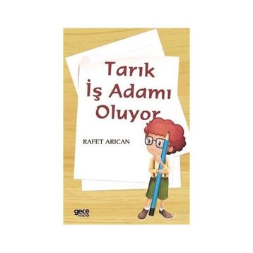 Tarık İş Adamı Oluyor - Rafet Arıcan