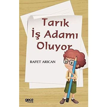 Tarık İş Adamı Oluyor - Rafet Arıcan