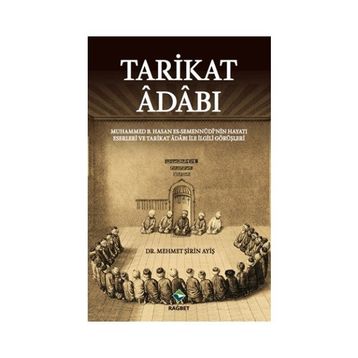 Tarikat Adabı - Mehmet Şirin Ayiş