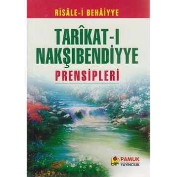 Tarıkat-ı Nakşıbendiyye Prensipleri (Tasavvuf-006/P17) Pamuk Yayıncılık