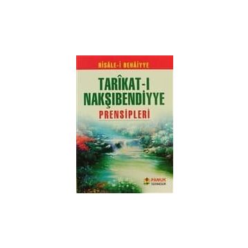 Tarıkat-ı Nakşıbendiyye Prensipleri (Tasavvuf-006/P17) Pamuk Yayıncılık