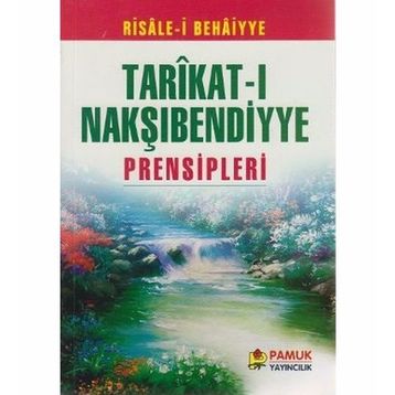 Tarıkat-ı Nakşıbendiyye Prensipleri (Tasavvuf-006/P17) Pamuk Yayıncılık
