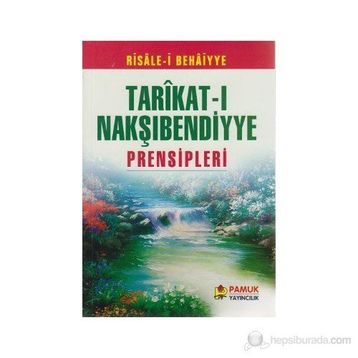 Tarıkat-ı Nakşıbendiyye Prensipleri (Tasavvuf-006/P17) Pamuk Yayıncılık